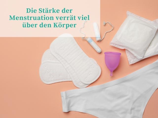 Die Stärke der Menstruation verrät viel über den Körper